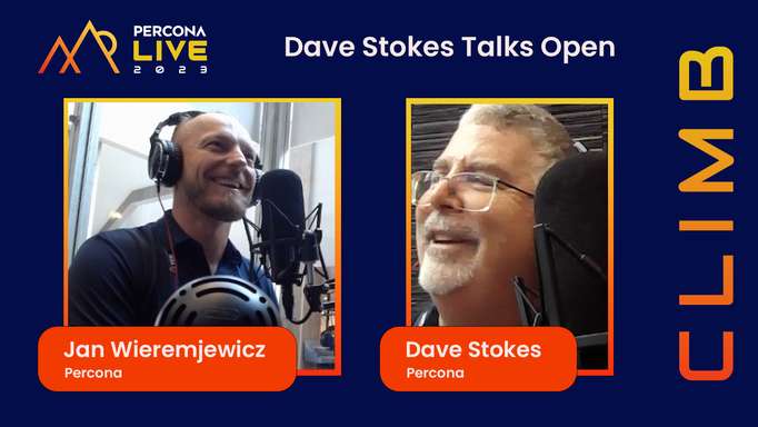 Dave Stokes Talks Open - Episode 7 - Jan Wieremjewicz, Percona - Percona Live 2023
