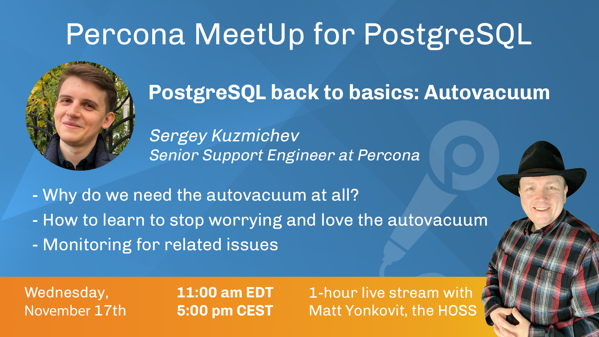 Percona MeetUp for PostgreSQL November 2021 - the Autovacuum