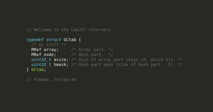 The Anatomy of LuaJIT Tables and What's Special About Them