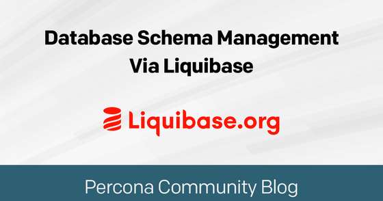 Database Schema Management Via Liquibase