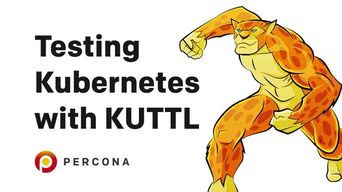 Testing Kubernetes with KUTTL