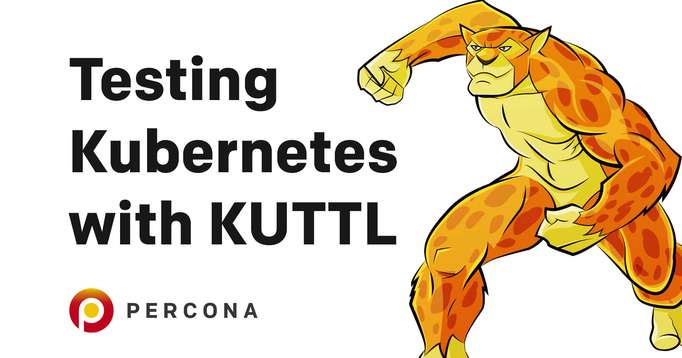 Testing Kubernetes with KUTTL