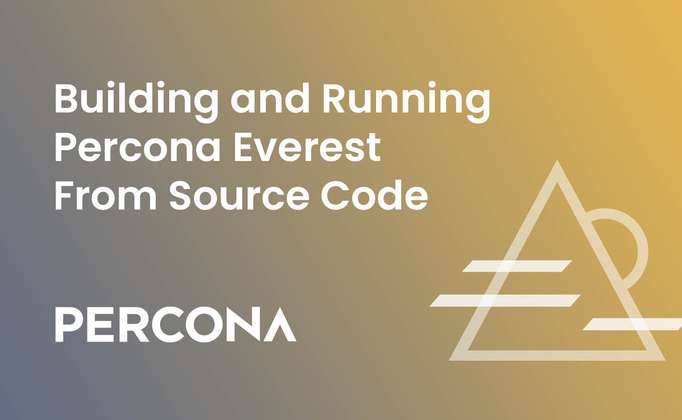 Building and Running Percona Everest From Source Code