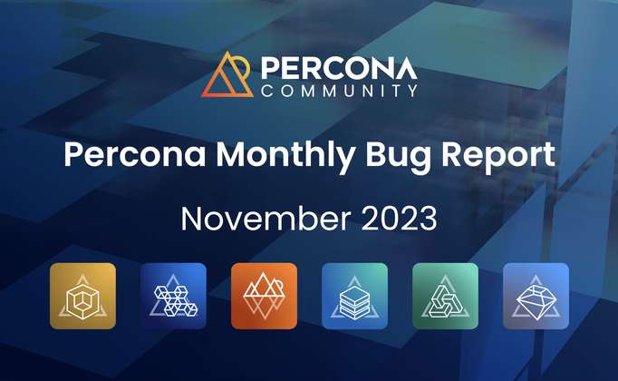 Percona Bug Report: November 2023