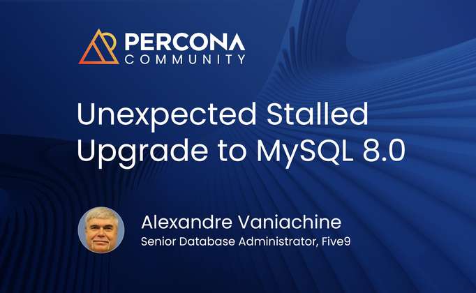 Unexpected Stalled Upgrade to MySQL 8.0