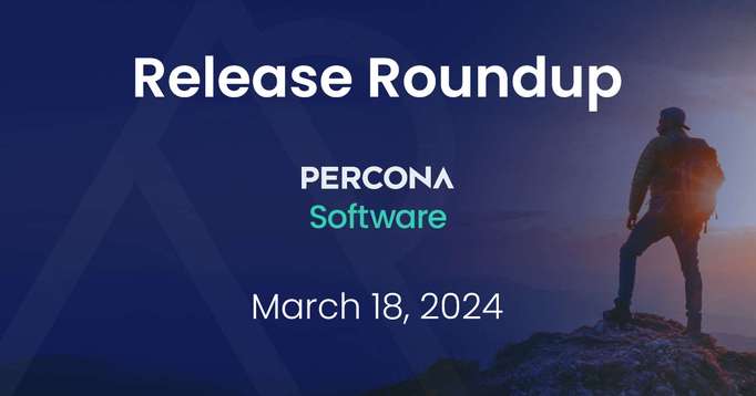 Release Roundup March 18, 2024