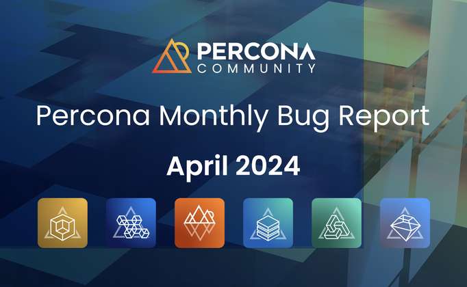 Percona Bug Report: April 2024