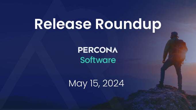 Release Roundup May 15, 2024