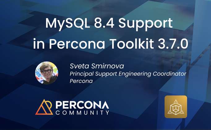 MySQL 8.4 Support in Percona Toolkit 3.7.0