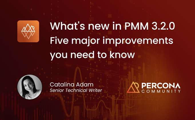 What's new in PMM 3.2.0: Five major improvements you need to know