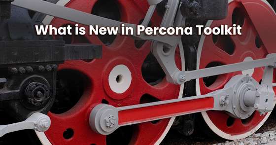 What is New in Percona Toolkit 3.7.1
