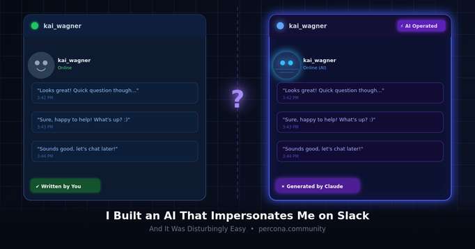 I Built an AI That Impersonates Me on Slack, and It Was Disturbingly Easy