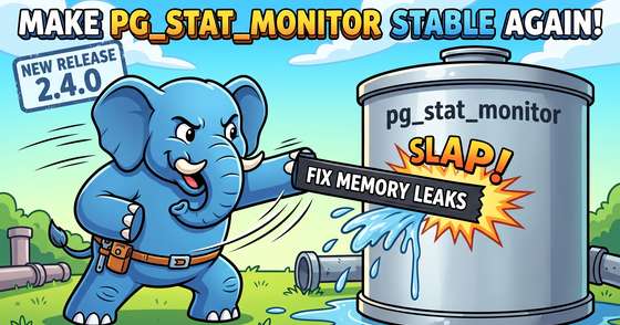 Make pg_stat_monitor stable again!