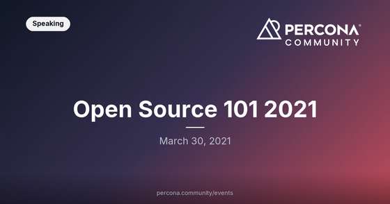 Open Source 101 2021
