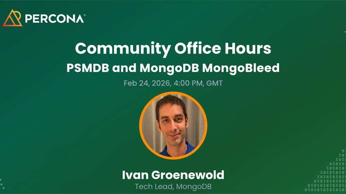 PSMDB and MongoDB MongoBleed: impact, mitigations, and patching strategy - February 24, 2026