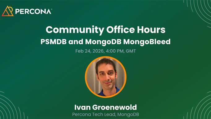 PSMDB and MongoDB MongoBleed: impact, mitigations, and patching strategy - February 24, 2026