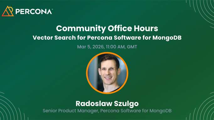 Vector Search for Percona Software for MongoDB - March 5, 2026