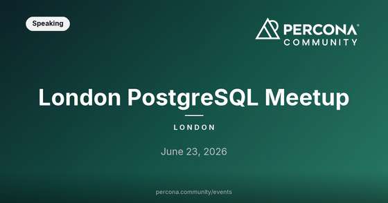 London PostgreSQL Meetup