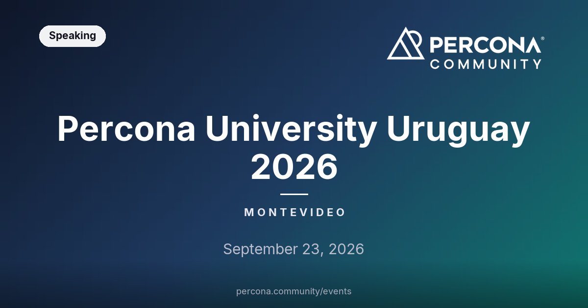 Percona University Uruguay 2026