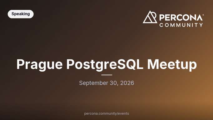 Prague PostgreSQL Meetup