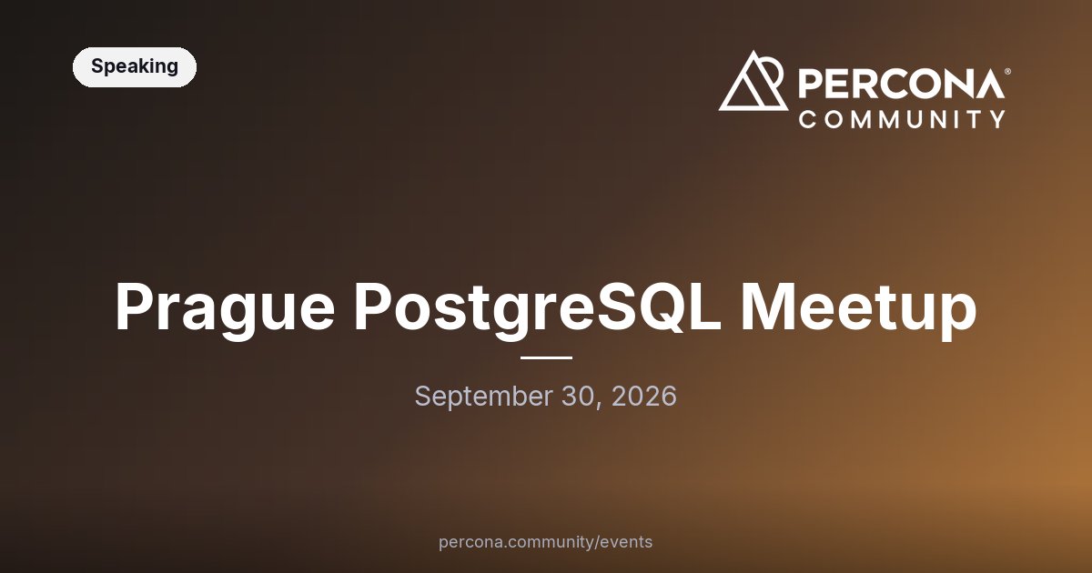 Prague PostgreSQL Meetup