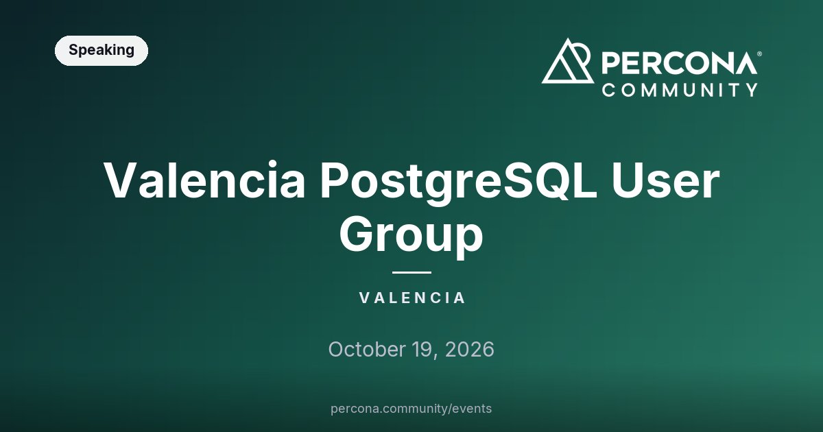 Valencia PostgreSQL User Group