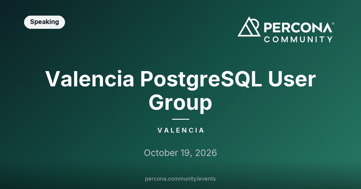 Valencia PostgreSQL User Group