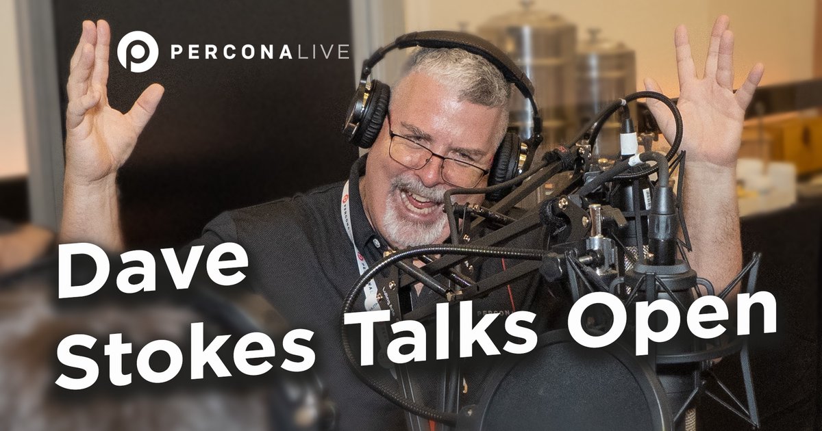 Dave Stokes Talks Open on Percona Live 2022