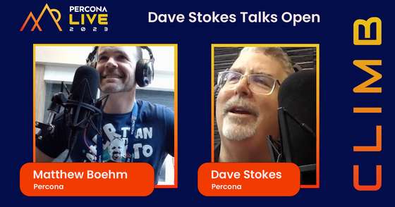 Dave Stokes Talks Open - Episode 12 - Matthew Boehm, Percona - Percona Live 2023