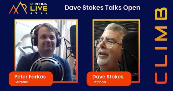 Dave Stokes Talks Open - Episode 5 - Peter Farkas, FerretDB - Percona Live 2023