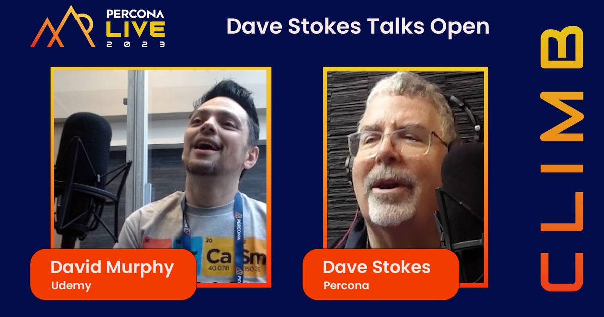 Dave Stokes Talks Open - Episode 6 - David Murphy, Udemy - Percona Live 2023