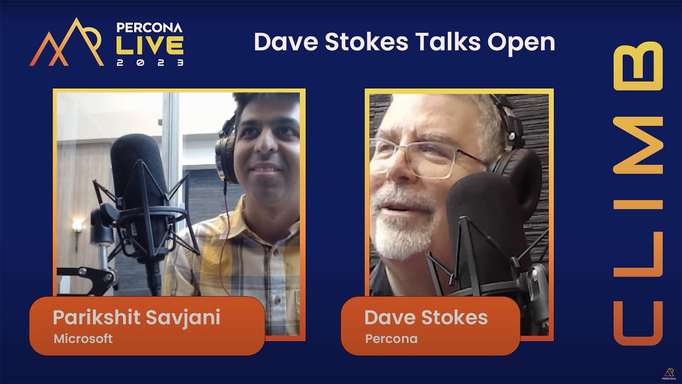 Dave Stokes Talks Open - Episode 9 - Parikshit Savjani, Microsoft - Percona Live 2023