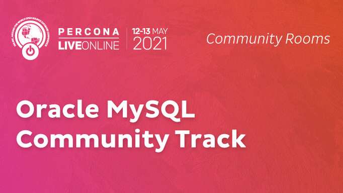Oracle MySQL Community Track
