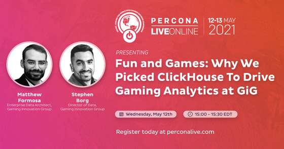 Fun and Games: Why We Picked ClickHouse To Drive Gaming Analytics at GiG