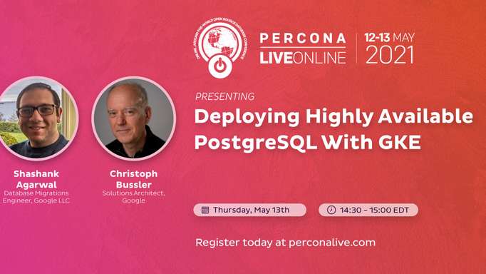 Deploying Highly Available PostgreSQL With GKE