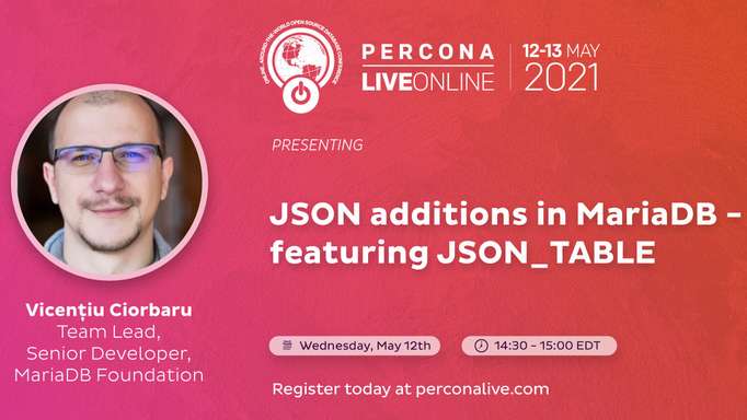 JSON Additions in MariaDB - Featuring JSON_TABLE
