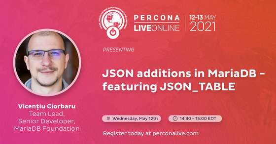 JSON Additions in MariaDB - Featuring JSON_TABLE