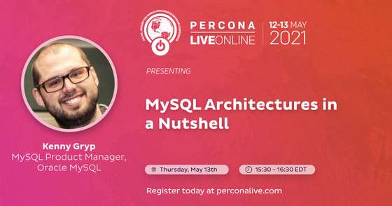 MySQL Architectures in a Nutshell