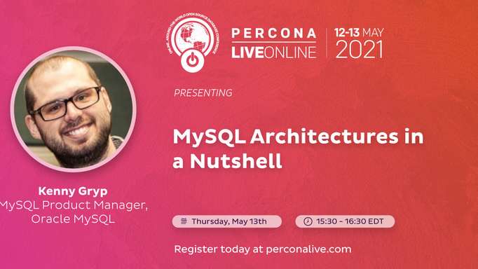 MySQL Architectures in a Nutshell