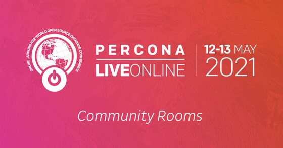 Percona Live ONLINE 2021