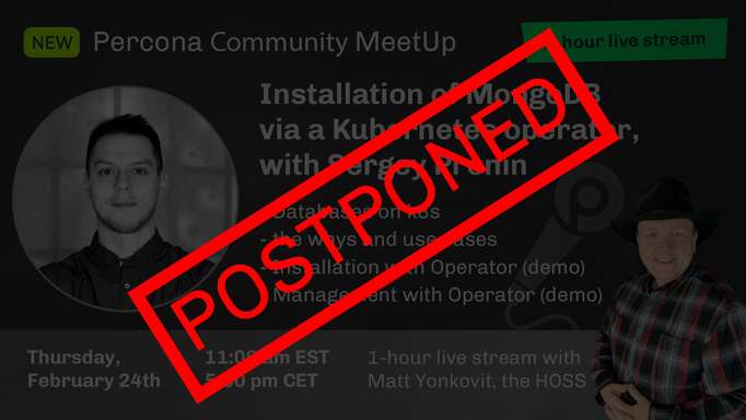  Community MeetUp - Installation of MongoDB via a Kubernetes Operator - POSTPONED