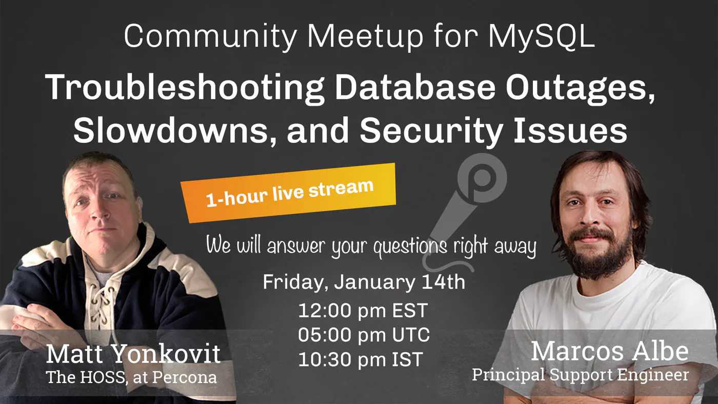 Percona MeetUp for MySQL January 2022