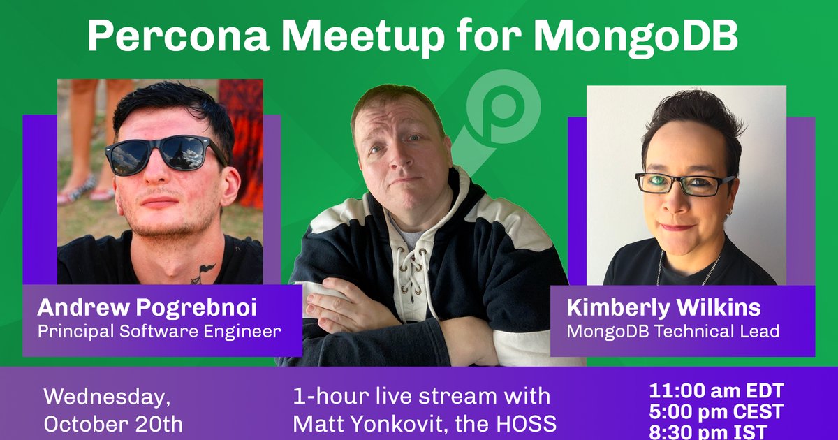 Percona MeetUp for MongoDB Oct 20th, 2021