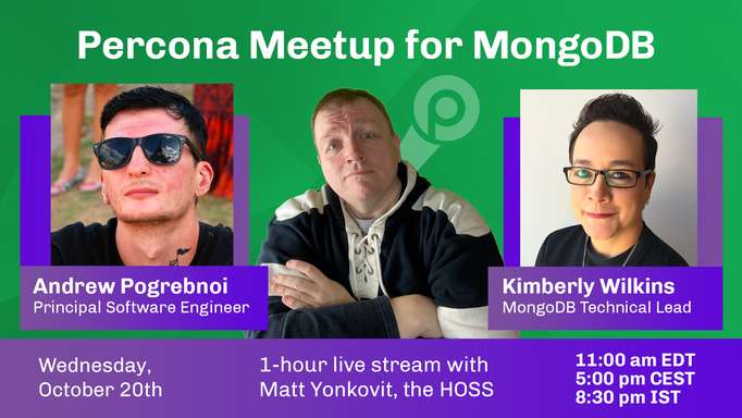 Percona MeetUp for MongoDB Oct 20th, 2021