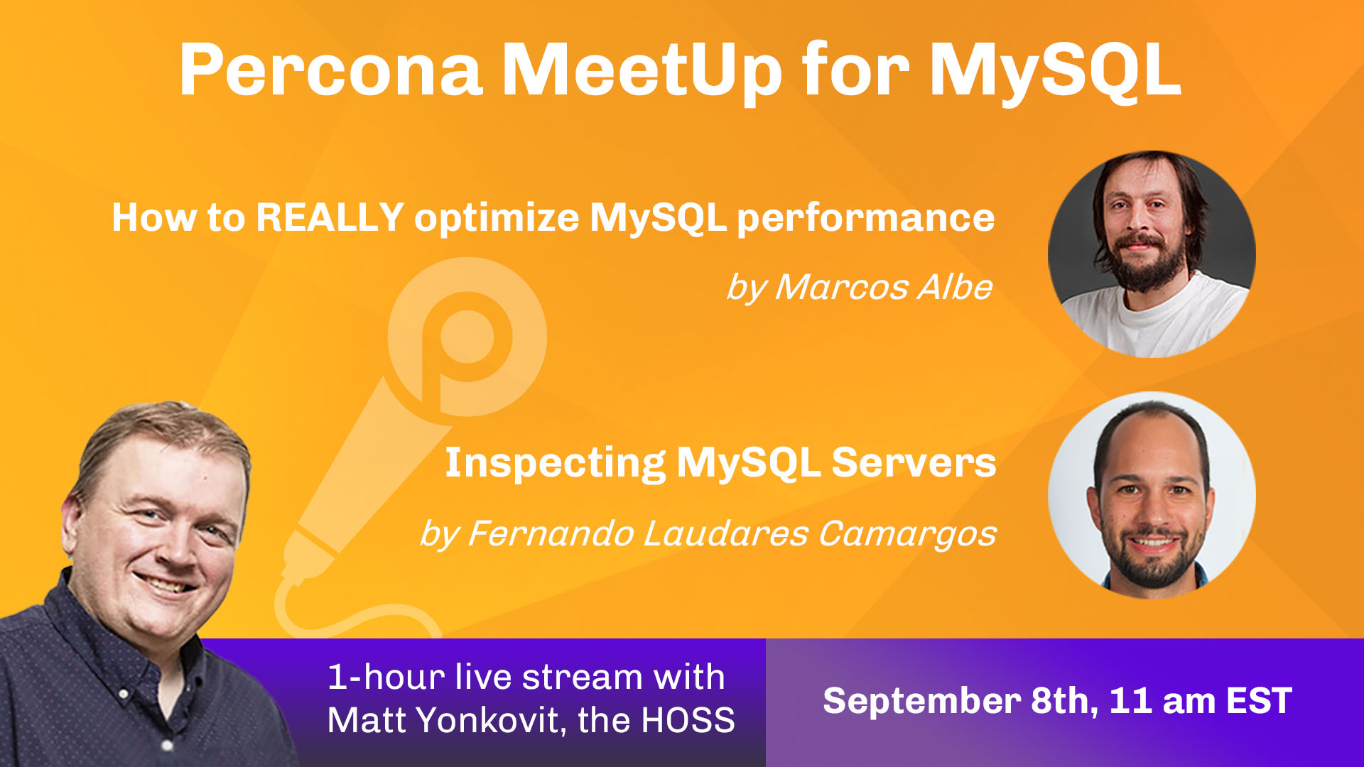 Percona MeetUp for MySQL Sept 2021