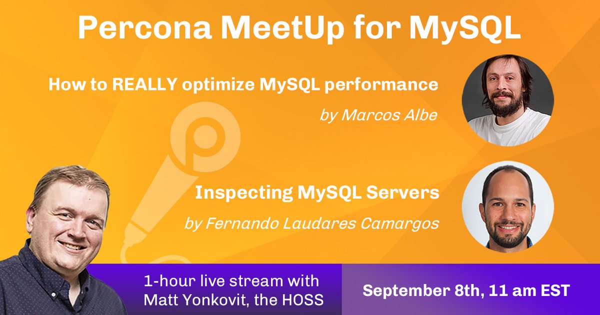Percona MeetUp for MySQL Sept 2021