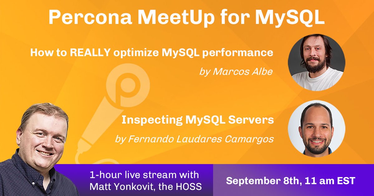 Percona MeetUp for MySQL Sept 2021