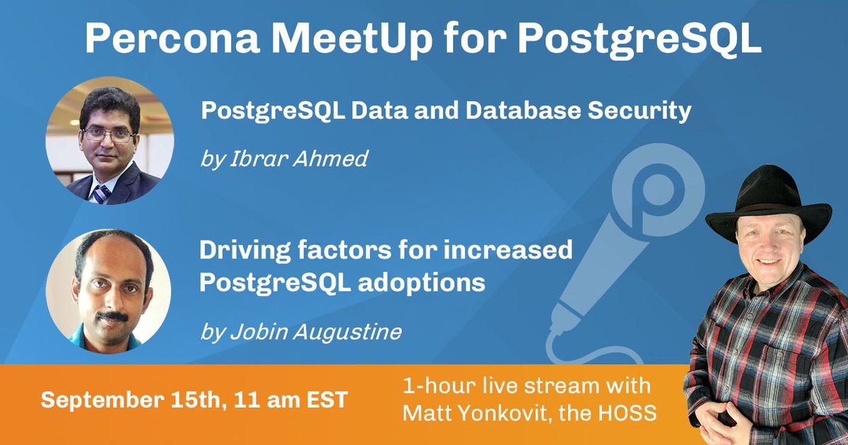 Percona MeetUp for PostgreSQL Sept 2021