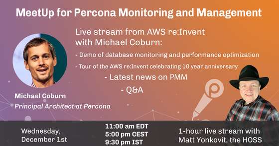 Percona MeetUp for Percona Monitoring and Management PMM Dec 1st, 2021