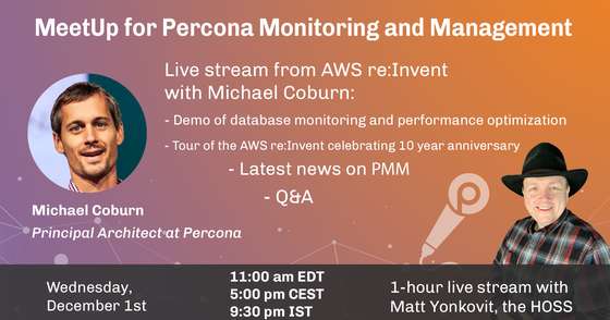 Percona MeetUp for Percona Monitoring and Management PMM Dec 1st, 2021